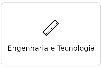 Engenharia e Tecnologia