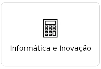 Informática e Inovação