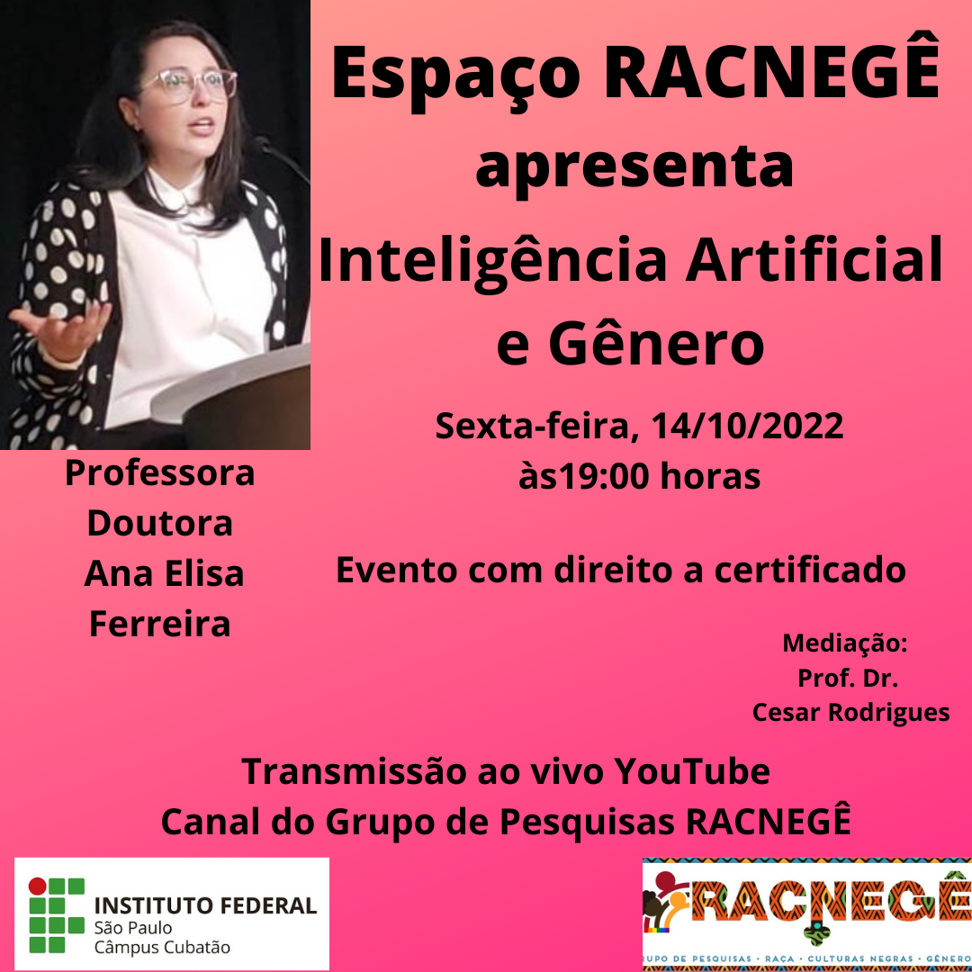 Espaço RACNEGÊ apresenta