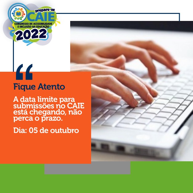 Data de submissão do CAIE 2022