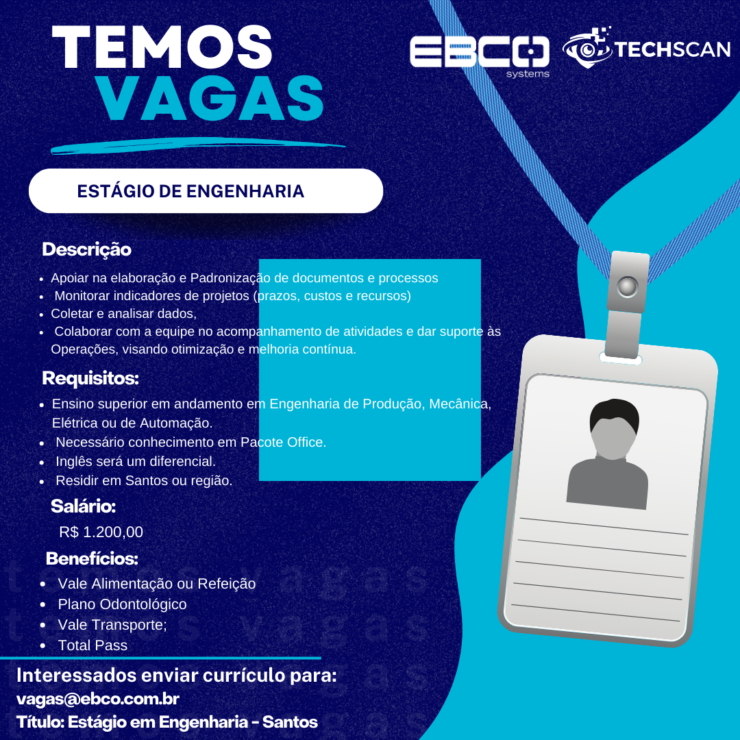 Temos vagas Estágio Engenharia