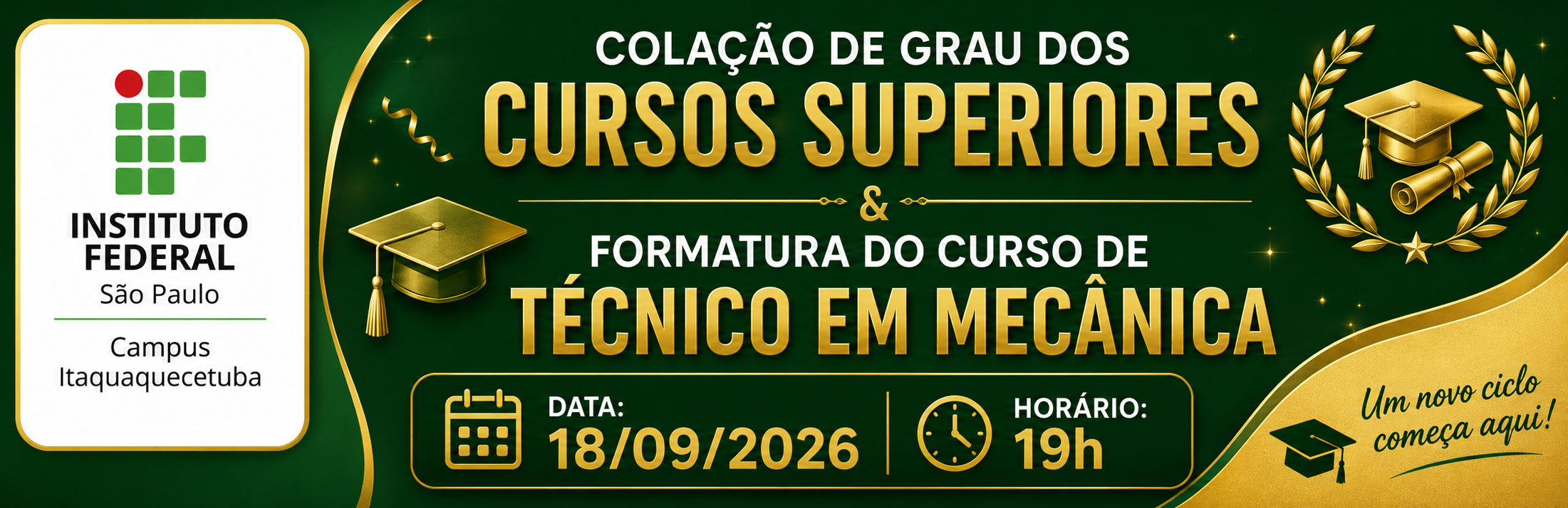 Colação de Grau e Formatura dos Formandos do 1º semestre de 2026